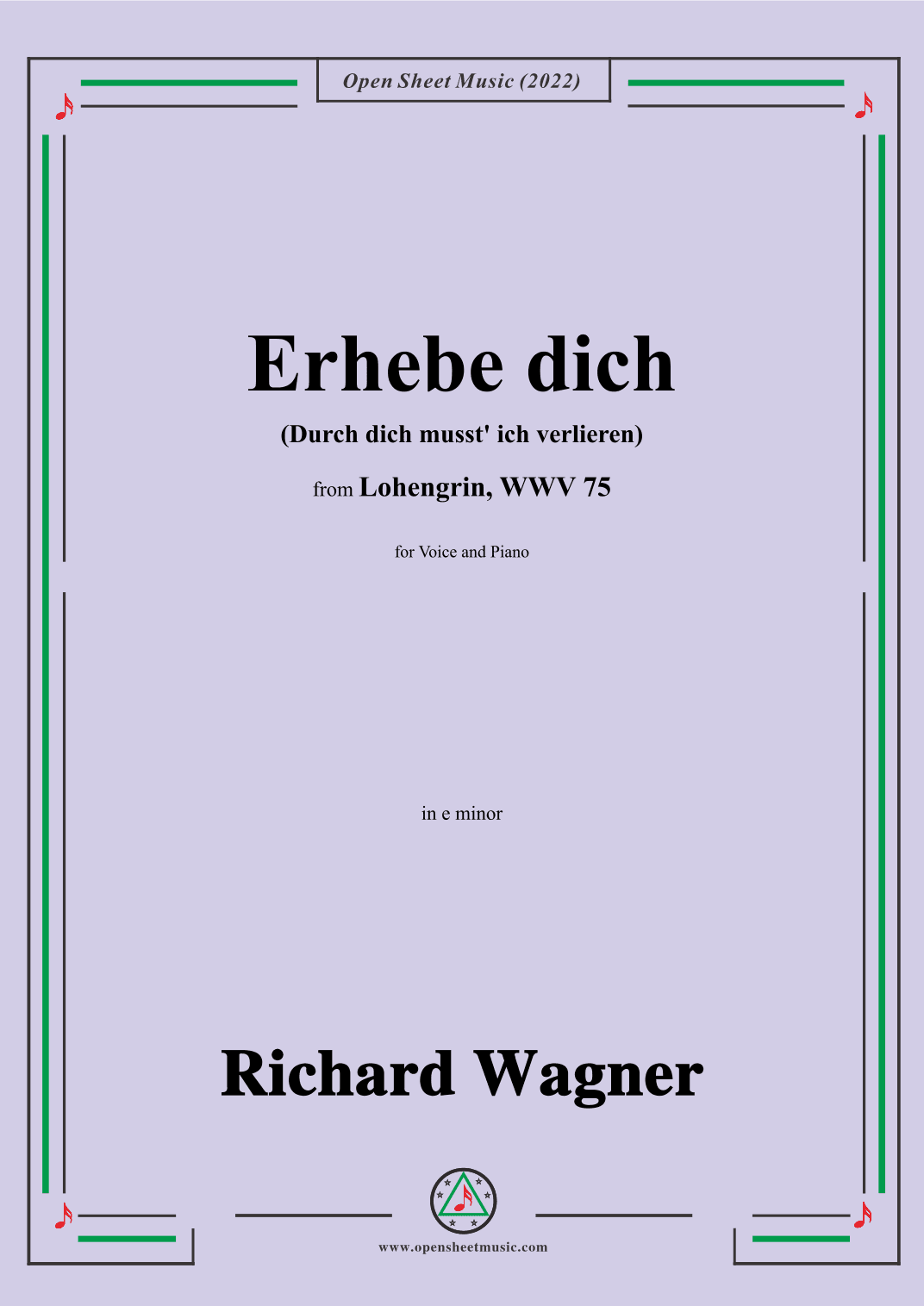 R. Wagner-Erhebe dich(Durch dich musst ich verlieren),in e minor,from Lohengrin,WWV 75 (arr. OSM Press)