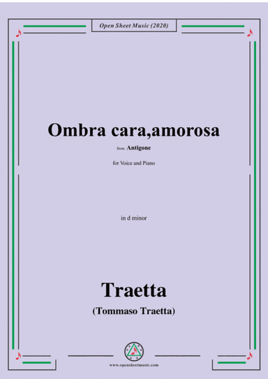Traetta-Ombra cara,amorosa,in d minor,for Voice and Piano (arr. MSM)