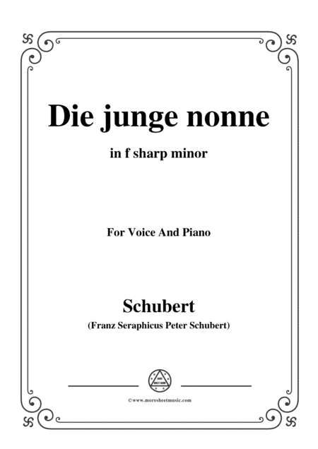 Schubert-Die junge nonne in f sharp minor,for voice and piano (arr. MSM)