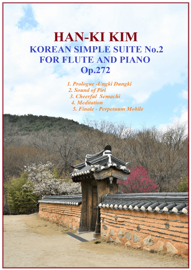 Korean Simple Suite No.2 (For Flute and Piano) (arr. Han-Ki Kim)