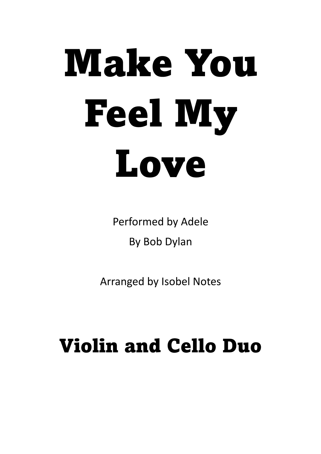 Make You Feel My Love (arr. Isobel Notes)