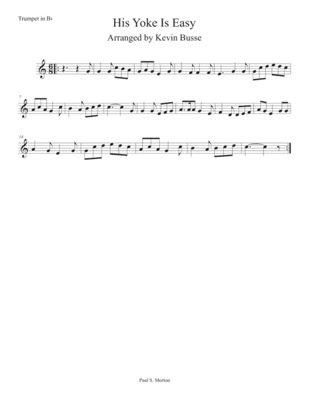 His Yoke Is Easy (Easy key of C) - Trumpet (arr. Kevin Busse)