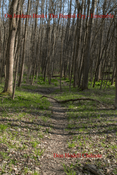 On Jordans Banks The Baptist Cry - Ensemble (arr. Don Hodell Chilcote)