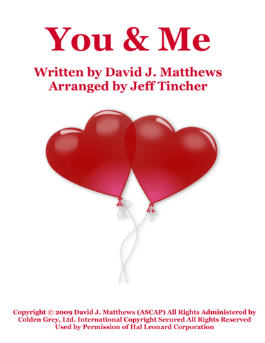 You & Me (arr. Jeff Tincher)