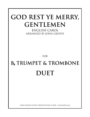 God Rest Ye Merry, Gentlemen - Trumpet & Trombone (Duet) (arr. John Groves)