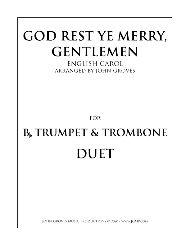 God Rest Ye Merry, Gentlemen - Trumpet & Trombone (Duet) (arr. John Groves)
