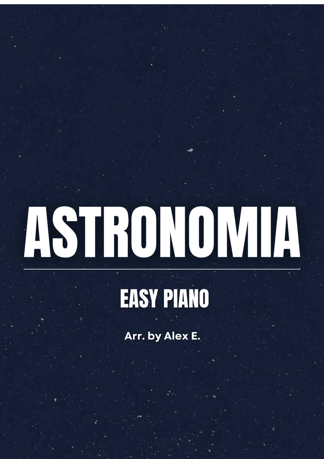 Astronomia (arr. Alex E.)