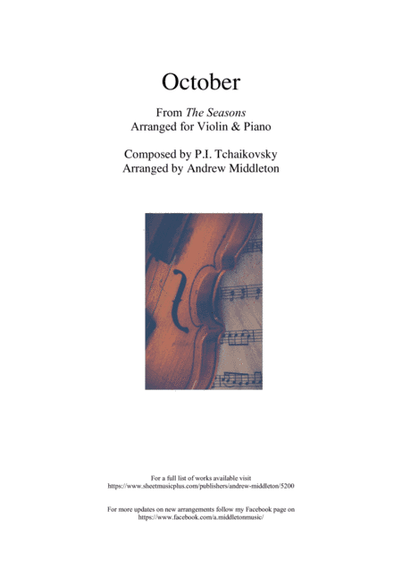 "October" from The Seasons arranged for Violin and Piano (arr. Andrew Middleton)
