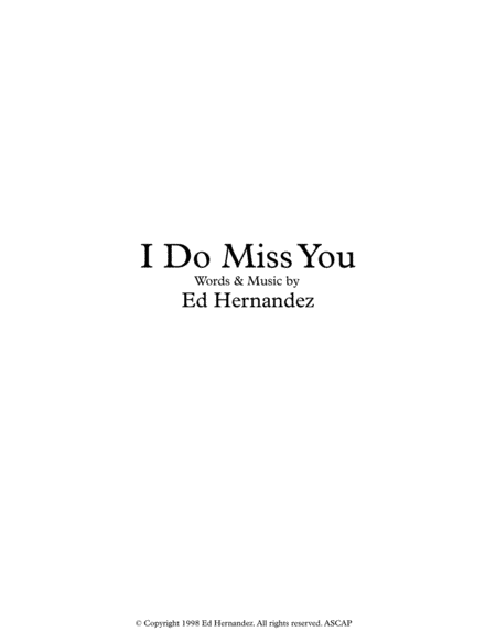 I Do Miss You