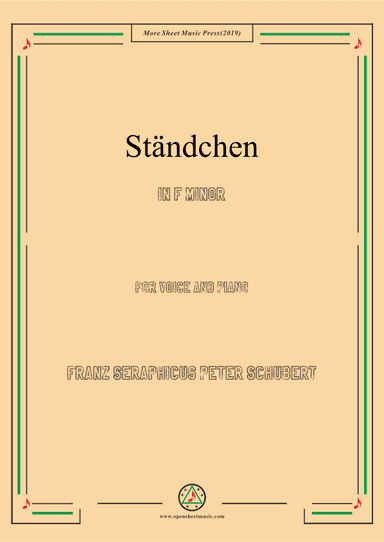 Schubert-Ständchen,in f minor,for Voice&Piano (arr. MSM)
