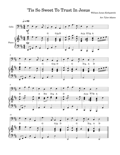 'Tis So Sweet To Trust In Jesus (arr. Tyler Adams)