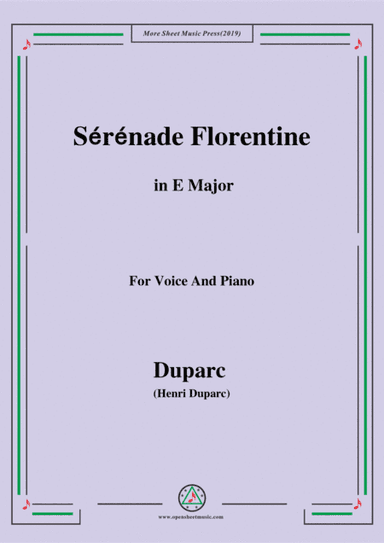 Duparc-Sérénade Florentine in E Major,for Violin and Piano (arr. MSM)