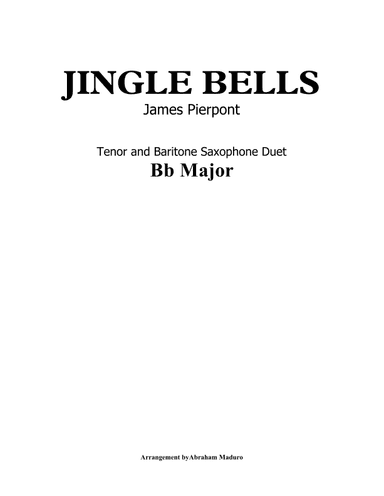 Jingle Bells Tenor and Baritone Saxophone Duet (arr. Abraham Maduro)
