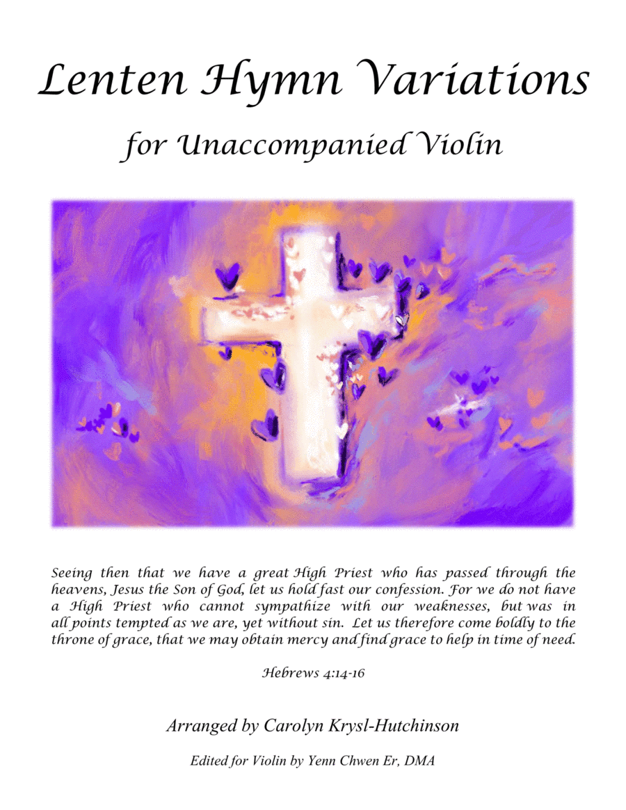 Variations on Lenten Hymns for Solo Violin (arr. Carolyn Krysl-Hutchinson)