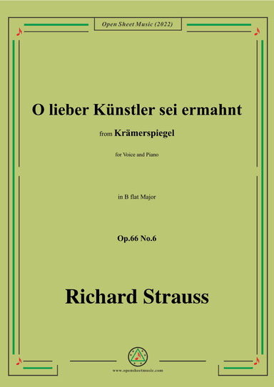 Richard Strauss-O lieber Künstler sei ermahnt,in B flat Major,Op.66 No.6 (arr. OSM Press)