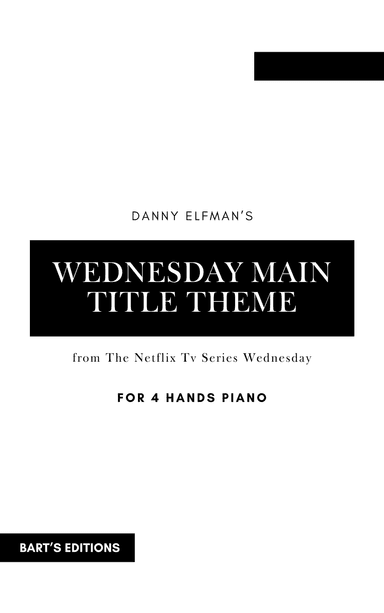 Wednesday Main Title Theme (arr. Bart's Editions)