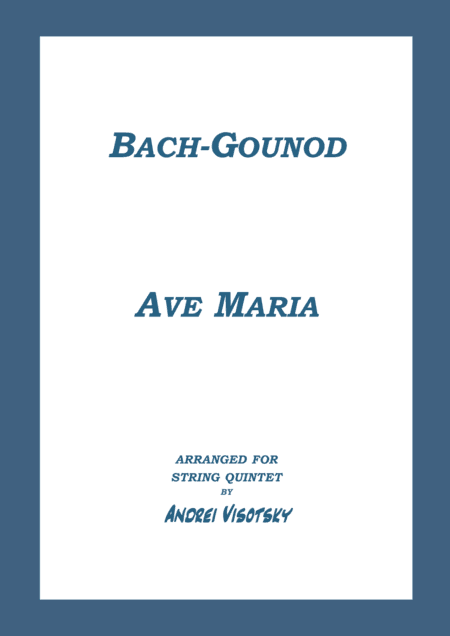 Ave Maria (arr. A. Visotsky)