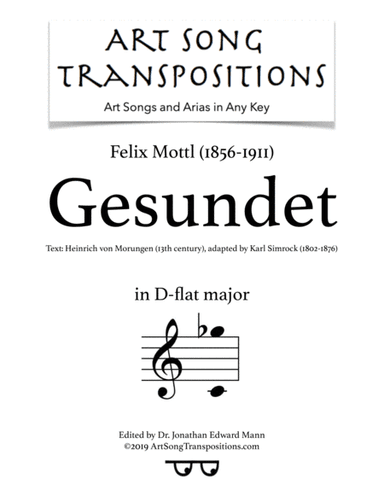 MOTTL: Gesundet (transposed to D-flat major) (arr. ArtSongTranspositions.com)