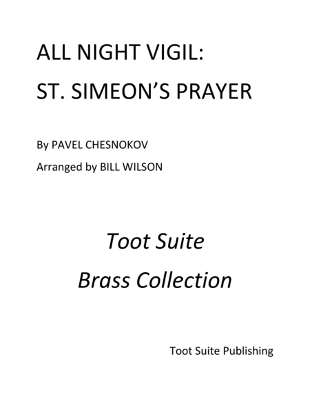 "St. Simeon's Prayer" from All Night Vigil (arr. Bill Wilson)