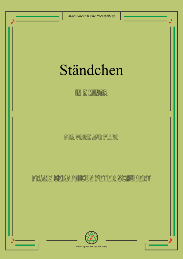 Schubert-Ständchen,in e minor,for Voice&Piano (arr. MSM)