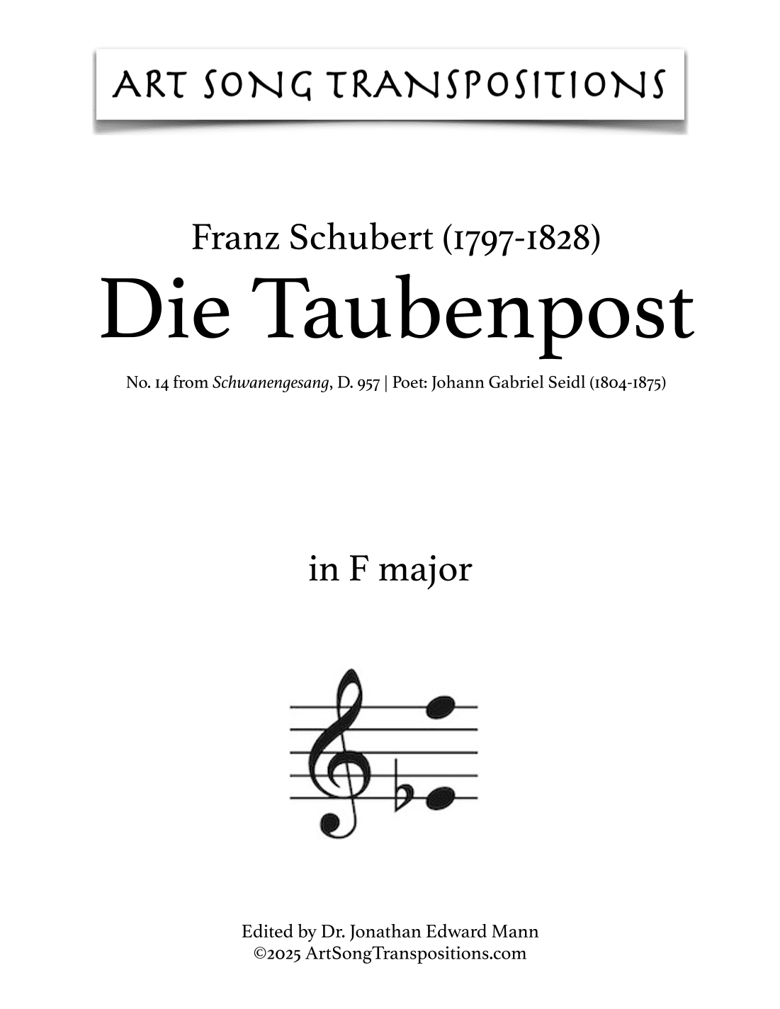 SCHUBERT: Die Taubenpost, D. 957 no. 14 (transposed to F major) (arr. ArtSongTranspositions.com)
