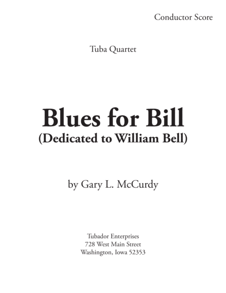 Blues for Bill Tuba Quartet (arr. Gary McCurdy, The Tubador)