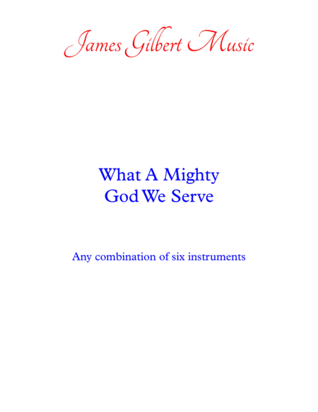 What A Mighty God We Serve