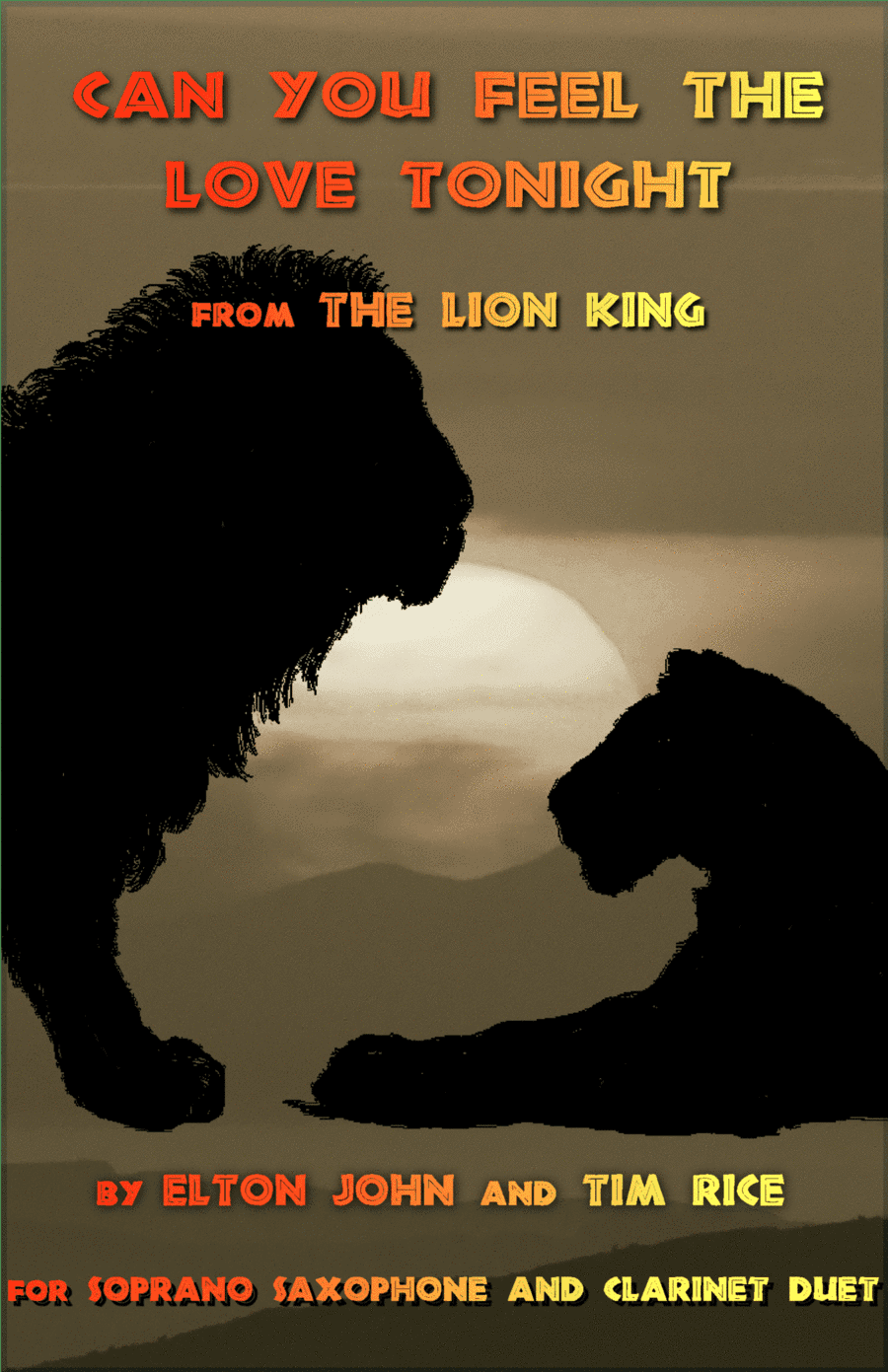 Can You Feel The Love Tonight (arr. David McKeown)