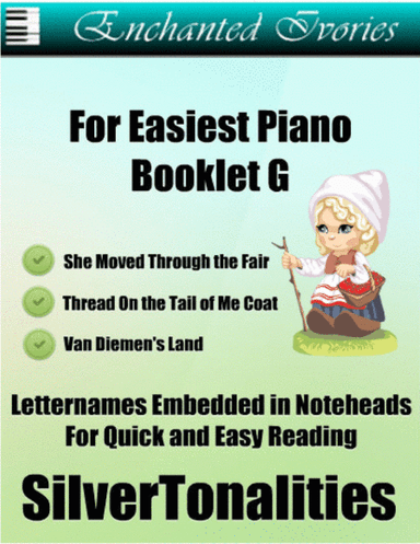 Enchanted Ivories for Easiest Piano Booklet G (arr. SilverTonalities)