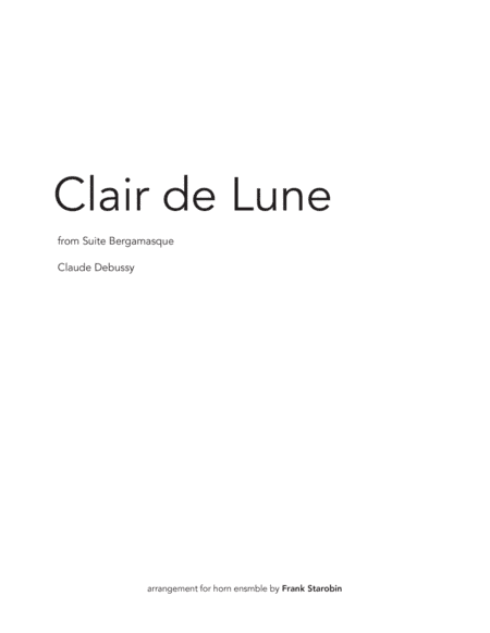 Clair de Lune - Horn Choir, Optional Tuba (arr. Frank Starobin)