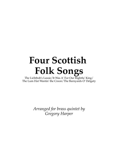 Four Scottish Songs (arr. Gregory John Harper)