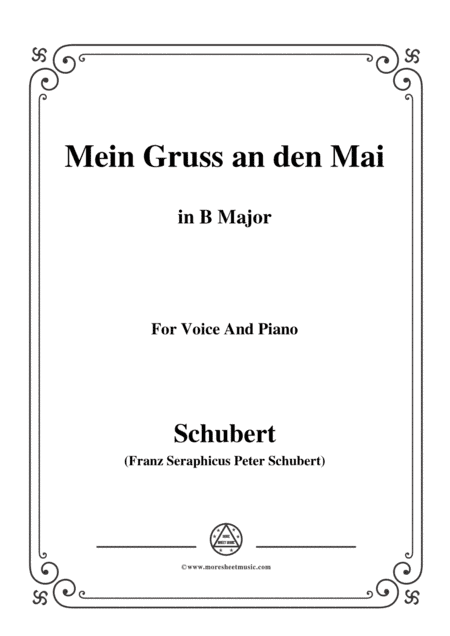 Schubert-Mein Gruss an den Mai,in B Major,for Voice&Piano (arr. MSM)