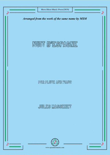 Massenet-Nuit d'Espagne, for Flute and Piano (arr. MSM)