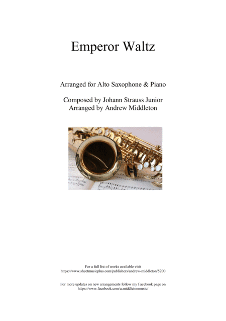 Emperor Waltz arranged for Alto Saxophone and Piano (arr. Andrew Middleton)