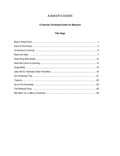 A Baker's Dozen: 13 Secular Christmas Duets for Trombone-Baritone-Bassoon (arr. Chris Cooke)