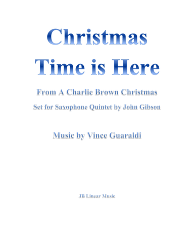 Christmas Time Is Here (arr. John Gibson)