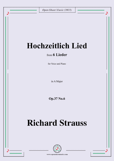 Richard Strauss-Hochzeitlich Lied,in A Major (arr. OSM Press)