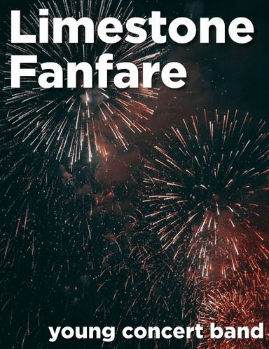 Limestone Fanfare - for young concert band