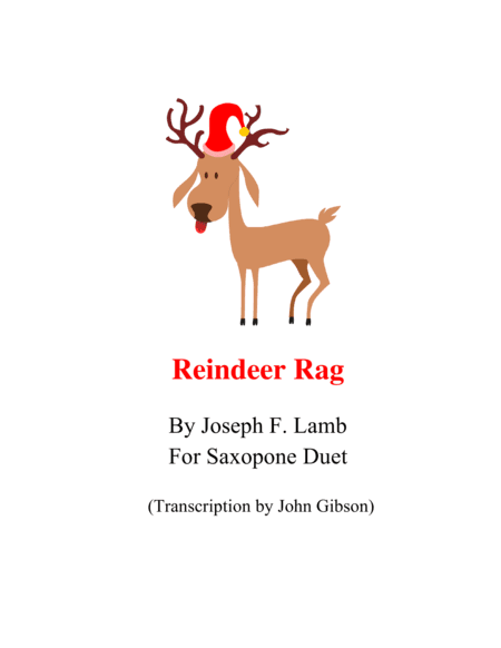 Reindeer Rag for Sax Duet (arr. John Gibson)