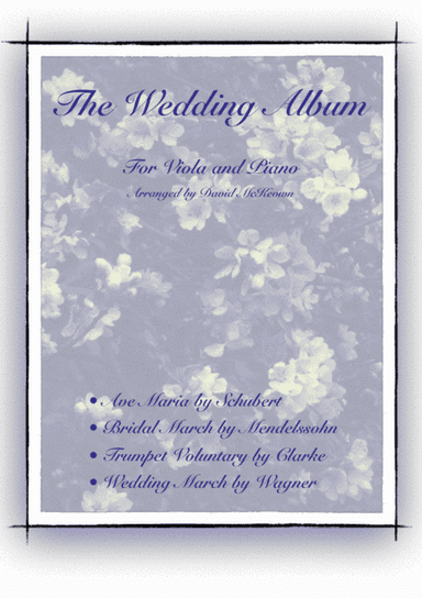 The Wedding Album, for Solo Viola and Piano (arr. David McKeown)