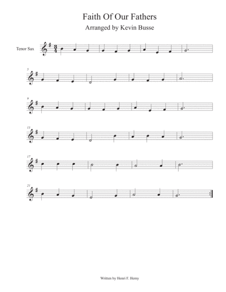 Faith Of Our Fathers - Tenor Sax (arr. Kevin Busse)