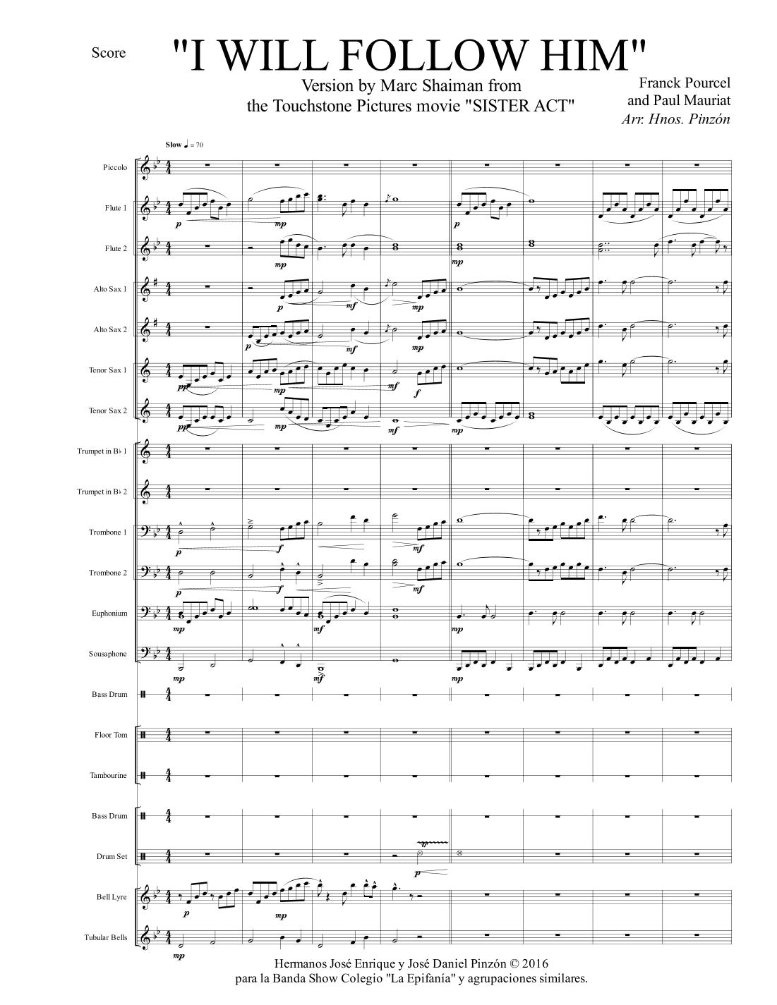 I Will Follow Him (i Will Follow You) (arr. José Daniel Pinzón Parra & José Enrique Pinzón Parra)