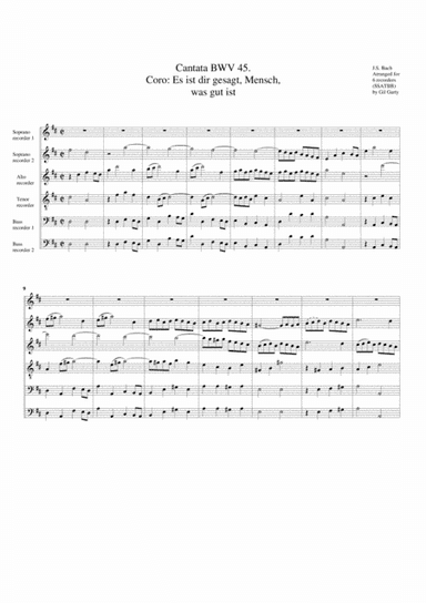 Coro: Es ist dir gesagt, Mensch, was gut ist from Cantata BWV 45 (arrangement for 6 recorders) (arr. Gil Garty)