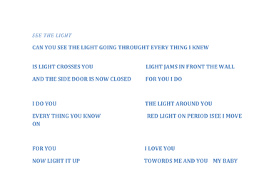 SEE THE LIGHT