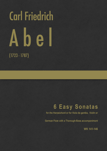 Abel - 6 Easy Sonatas, WK 141-146 (arr. J.G. Cucó Barber)