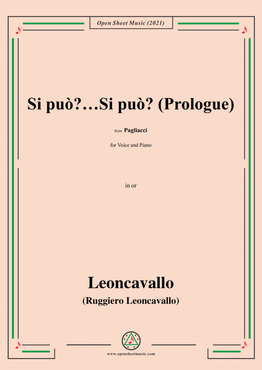 Leoncavallo-Si può?…Si può?(Prologue),in C Major,from 'Pagliacci(Dramma in due atti)',for Voice and (arr. Open Cloud)