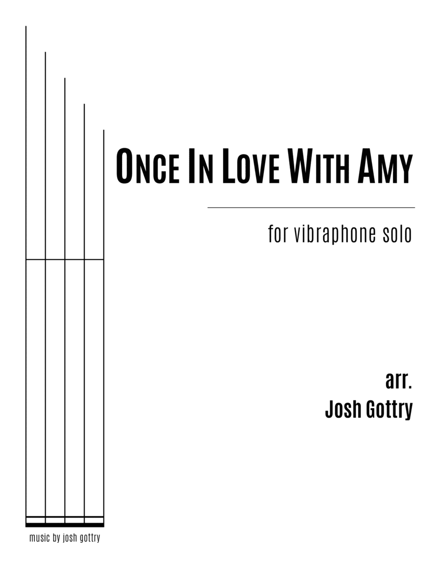 Once In Love With Amy (arr. Josh Gottry)