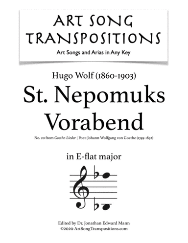 WOLF: St. Nepomuks Vorabend (transposed to E-flat major) (arr. ArtSongTranspositions.com)
