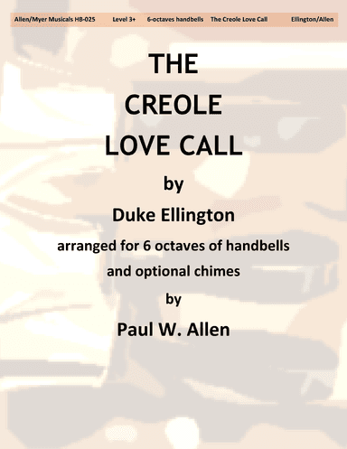 The Creole Love Call (arr. Paul W. Allen)