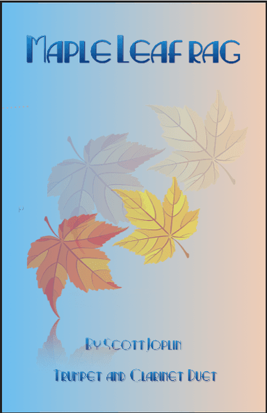 Maple Leaf Rag, by Scott Joplin, Trumpet and Clarinet Duet (arr. David McKeown)